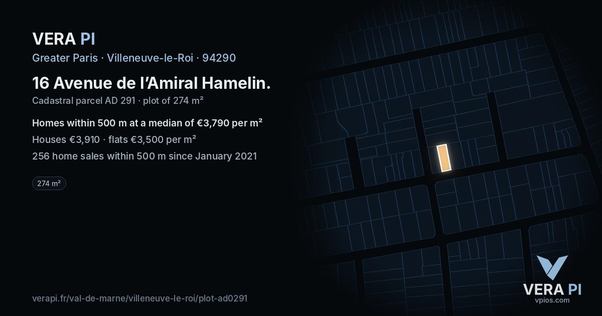 16 Avenue de l’Amiral Hamelin, Villeneuve-le-Roi at night – the plot lit, the parcels around coloured by the prices near them