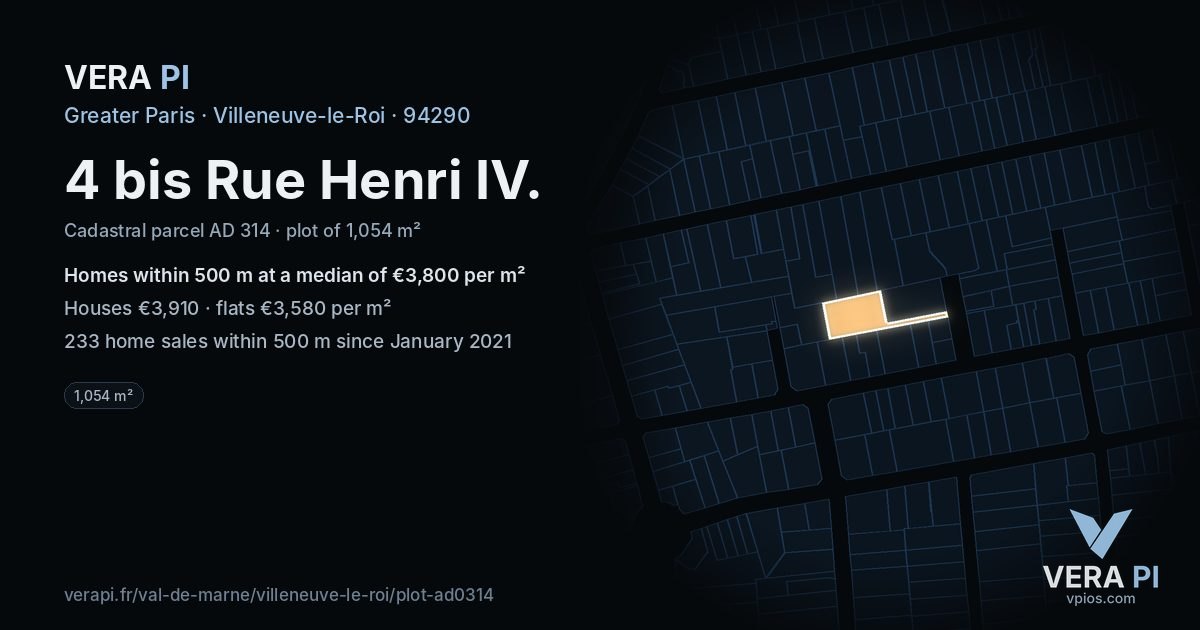 4 bis Rue Henri IV, Villeneuve-le-Roi at night – the plot lit, the parcels around coloured by the prices near them
