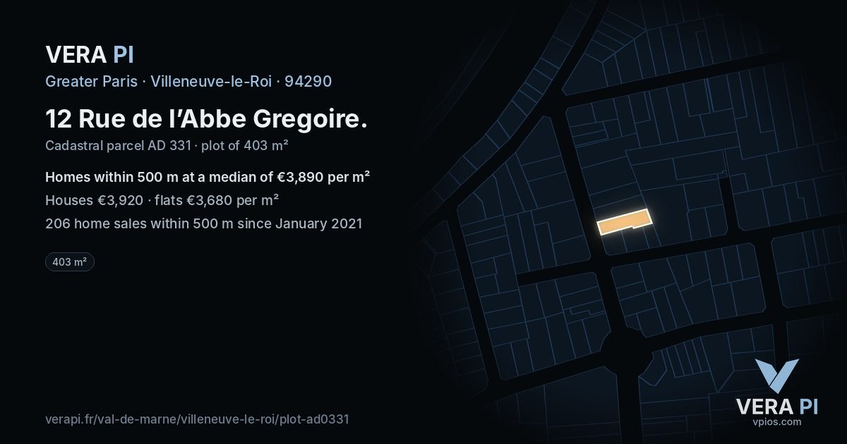 12 Rue de l’Abbe Gregoire, Villeneuve-le-Roi at night – the plot lit, the parcels around coloured by the prices near them