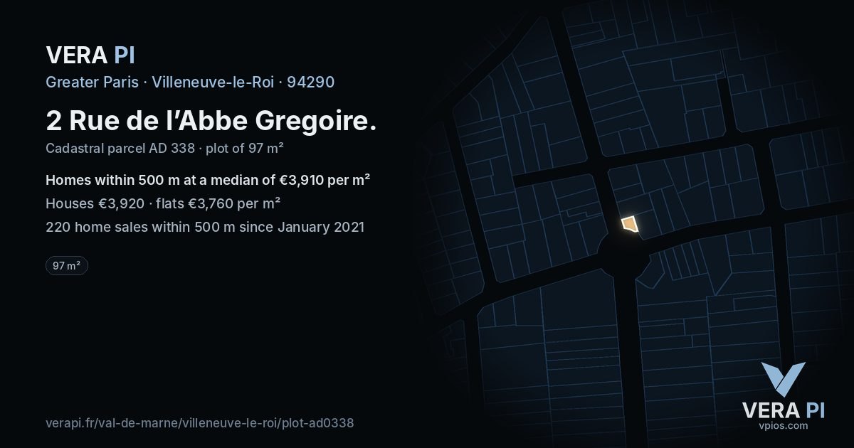 2 Rue de l’Abbe Gregoire, Villeneuve-le-Roi at night – the plot lit, the parcels around coloured by the prices near them