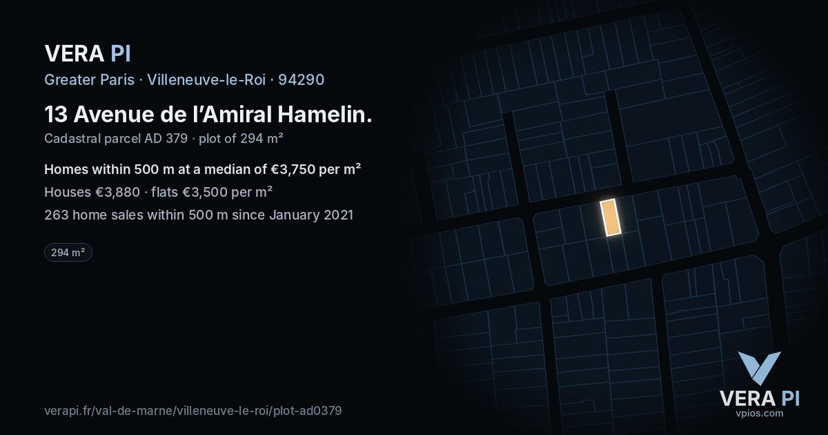 13 Avenue de l’Amiral Hamelin, Villeneuve-le-Roi at night – the plot lit, the parcels around coloured by the prices near them