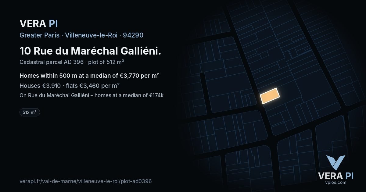 10 Rue du Maréchal Galliéni, Villeneuve-le-Roi at night – the plot lit, the parcels around coloured by the prices near them