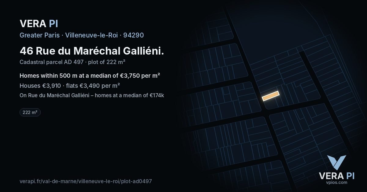 46 Rue du Maréchal Galliéni, Villeneuve-le-Roi at night – the plot lit, the parcels around coloured by the prices near them