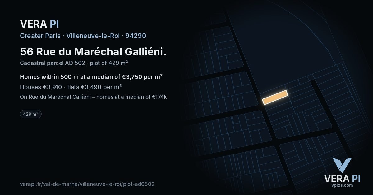 56 Rue du Maréchal Galliéni, Villeneuve-le-Roi at night – the plot lit, the parcels around coloured by the prices near them