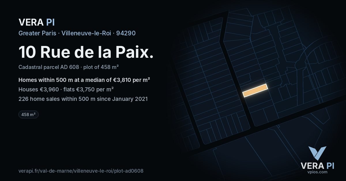 10 Rue de la Paix, Villeneuve-le-Roi at night – the plot lit, the parcels around coloured by the prices near them