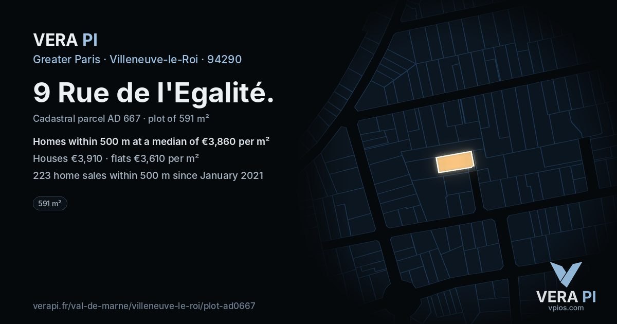 9 Rue de l'Egalité, Villeneuve-le-Roi at night – the plot lit, the parcels around coloured by the prices near them