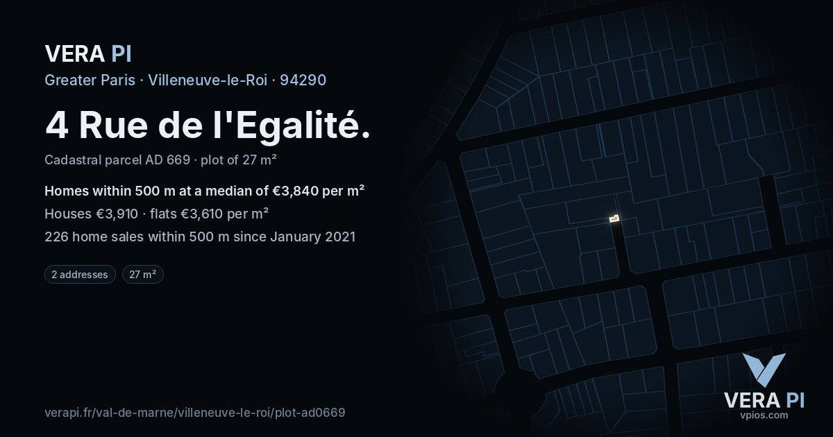 4 Rue de l'Egalité, Villeneuve-le-Roi at night – the plot lit, the parcels around coloured by the prices near them