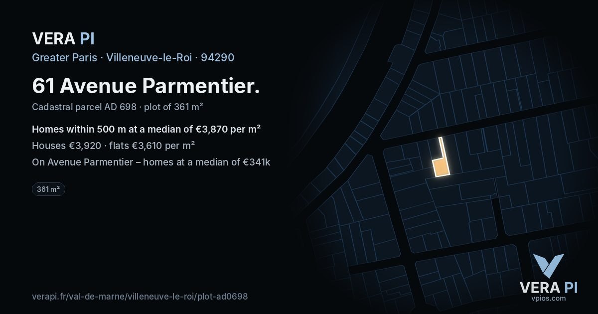61 Avenue Parmentier, Villeneuve-le-Roi at night – the plot lit, the parcels around coloured by the prices near them