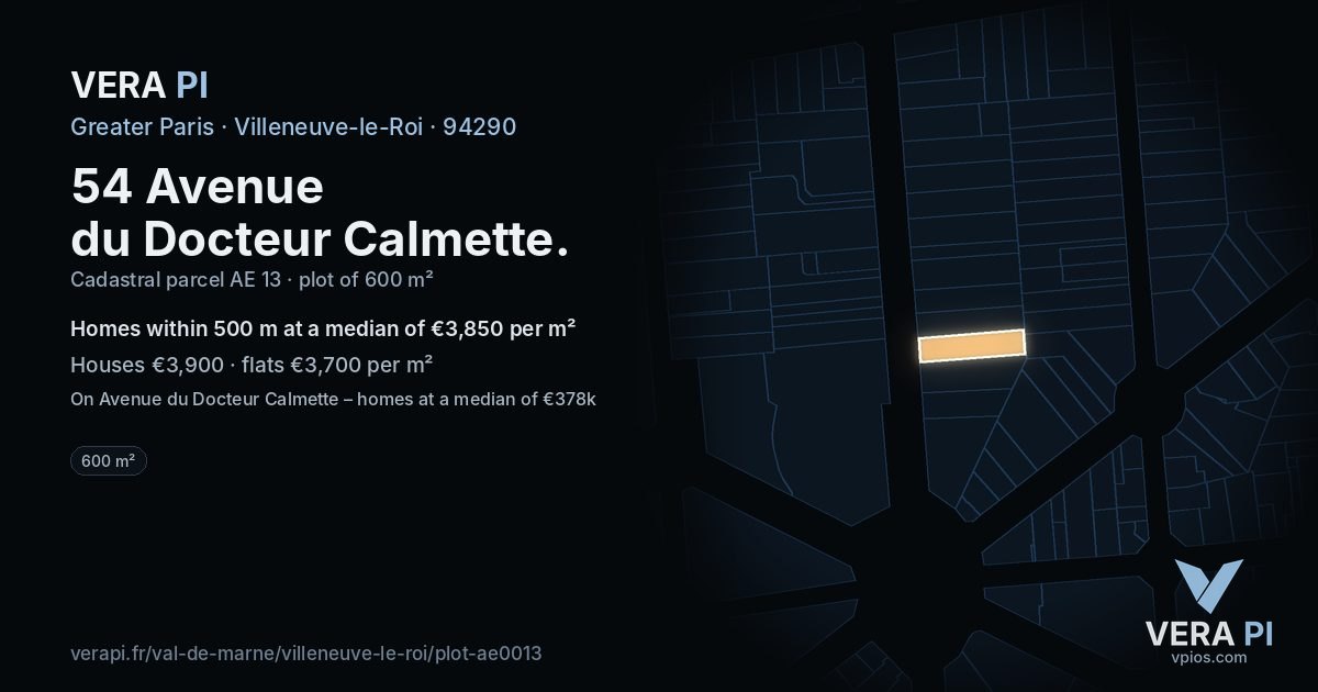 54 Avenue du Docteur Calmette, Villeneuve-le-Roi at night – the plot lit, the parcels around coloured by the prices near them