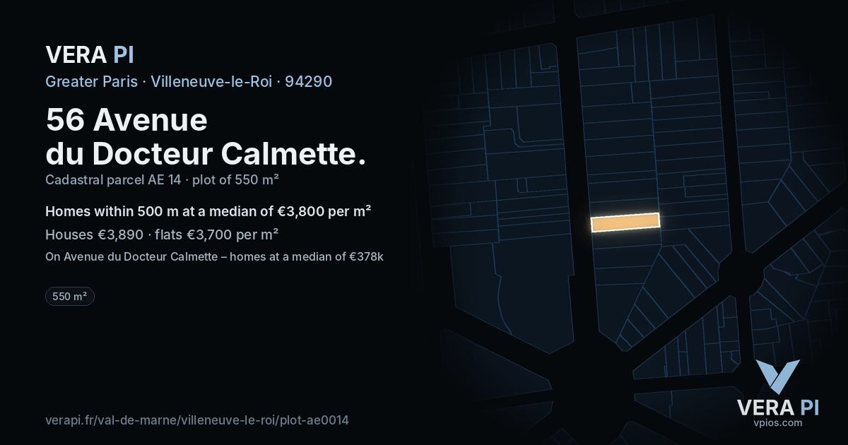 56 Avenue du Docteur Calmette, Villeneuve-le-Roi at night – the plot lit, the parcels around coloured by the prices near them