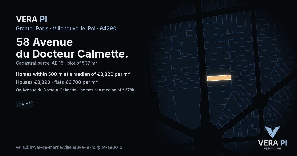 58 Avenue du Docteur Calmette, Villeneuve-le-Roi at night – the plot lit, the parcels around coloured by the prices near them