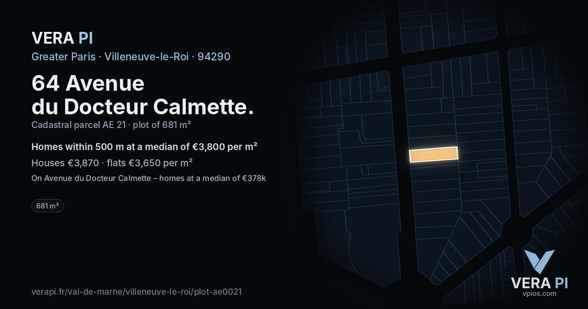 64 Avenue du Docteur Calmette, Villeneuve-le-Roi at night – the plot lit, the parcels around coloured by the prices near them