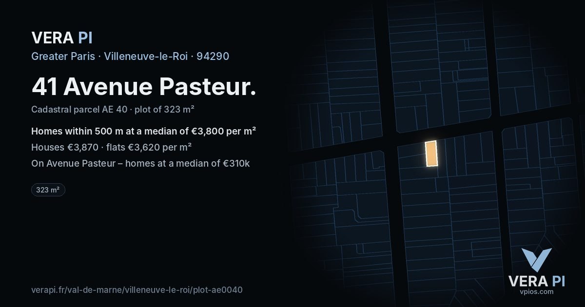 41 Avenue Pasteur, Villeneuve-le-Roi at night – the plot lit, the parcels around coloured by the prices near them