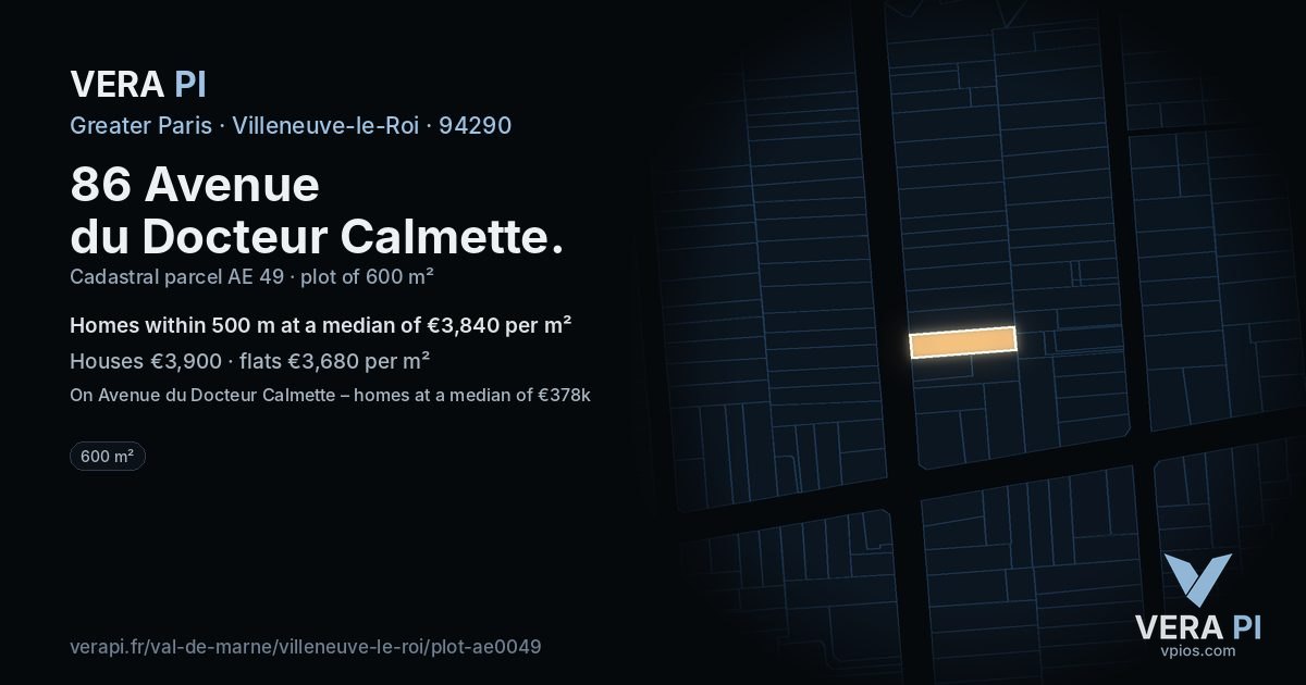 86 Avenue du Docteur Calmette, Villeneuve-le-Roi at night – the plot lit, the parcels around coloured by the prices near them