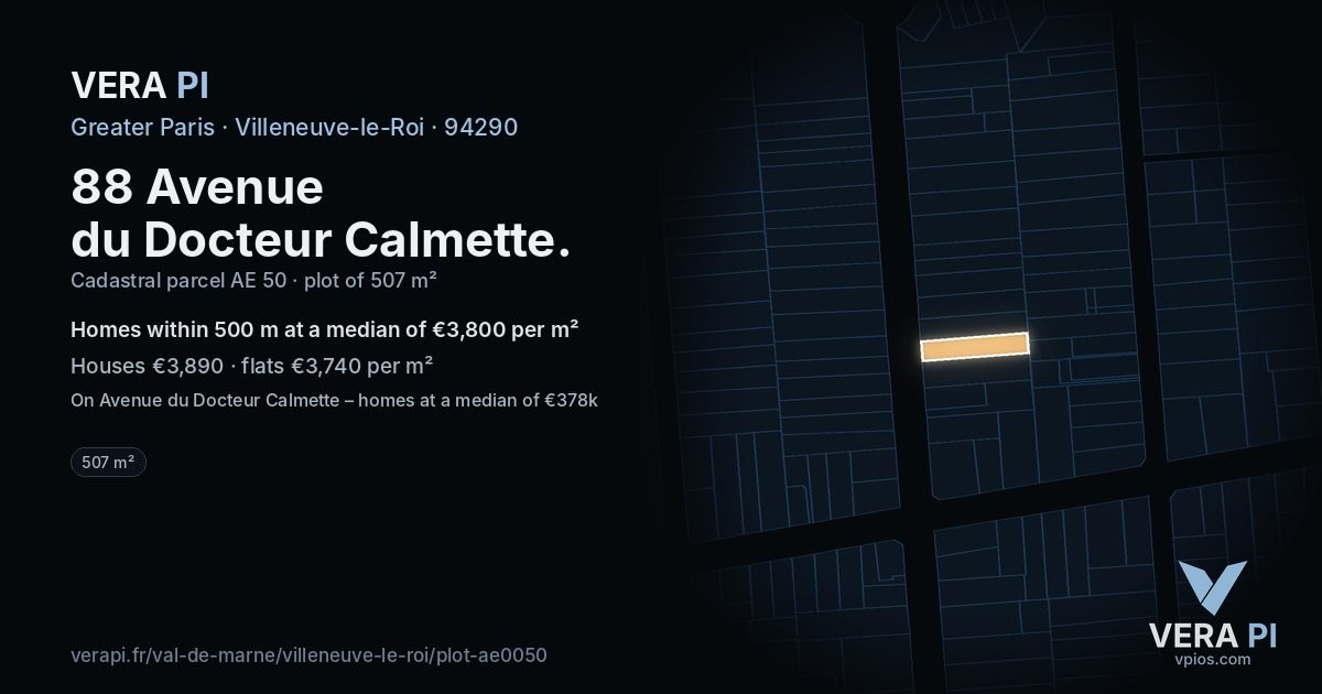 88 Avenue du Docteur Calmette, Villeneuve-le-Roi at night – the plot lit, the parcels around coloured by the prices near them
