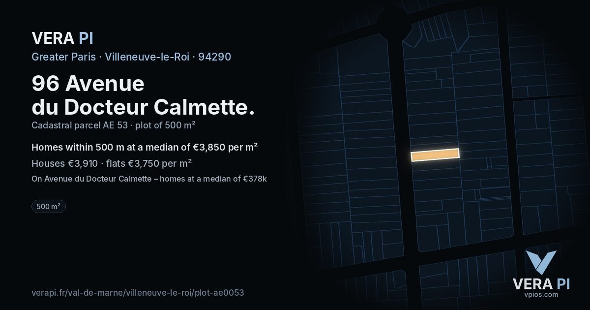 96 Avenue du Docteur Calmette, Villeneuve-le-Roi at night – the plot lit, the parcels around coloured by the prices near them