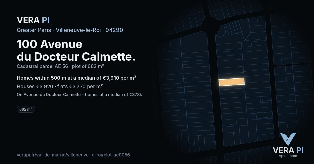 100 Avenue du Docteur Calmette, Villeneuve-le-Roi at night – the plot lit, the parcels around coloured by the prices near them