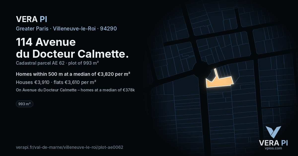 114 Avenue du Docteur Calmette, Villeneuve-le-Roi at night – the plot lit, the parcels around coloured by the prices near them