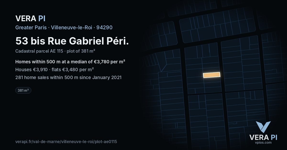 53 bis Rue Gabriel Péri, Villeneuve-le-Roi at night – the plot lit, the parcels around coloured by the prices near them
