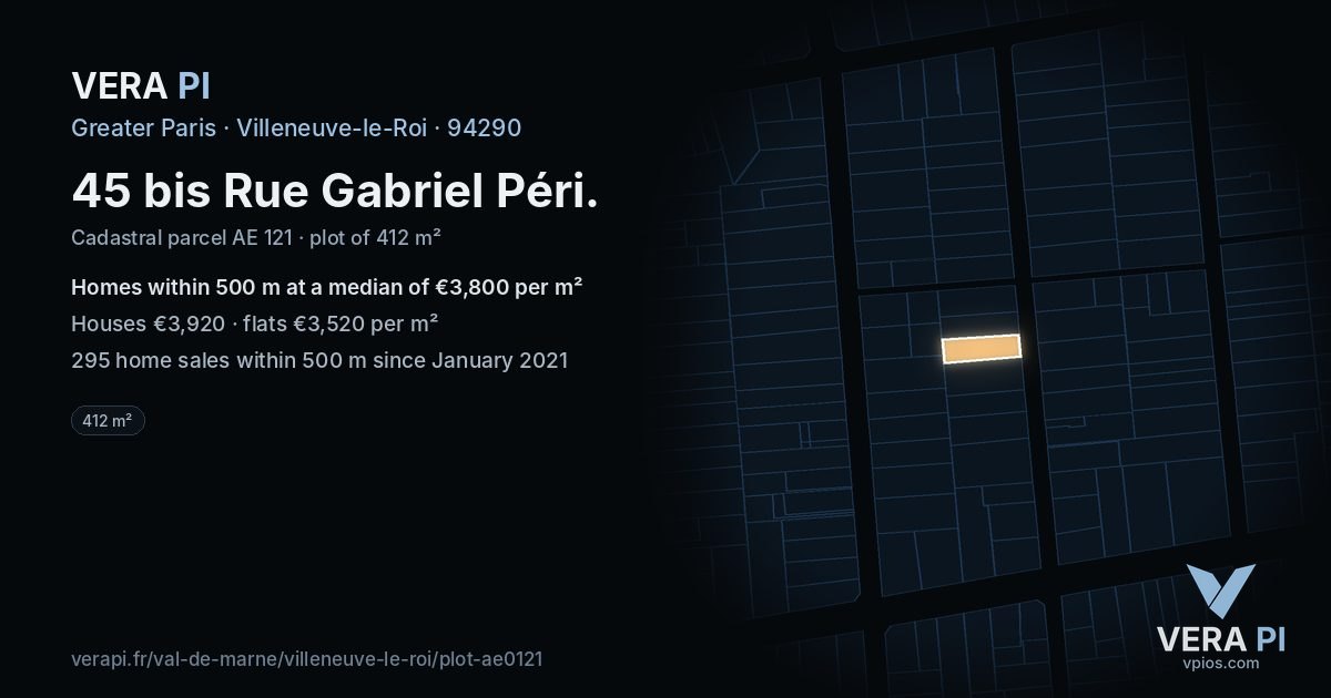45 bis Rue Gabriel Péri, Villeneuve-le-Roi at night – the plot lit, the parcels around coloured by the prices near them