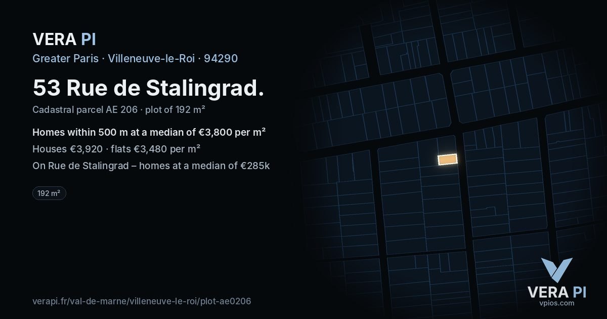 53 Rue de Stalingrad, Villeneuve-le-Roi at night – the plot lit, the parcels around coloured by the prices near them