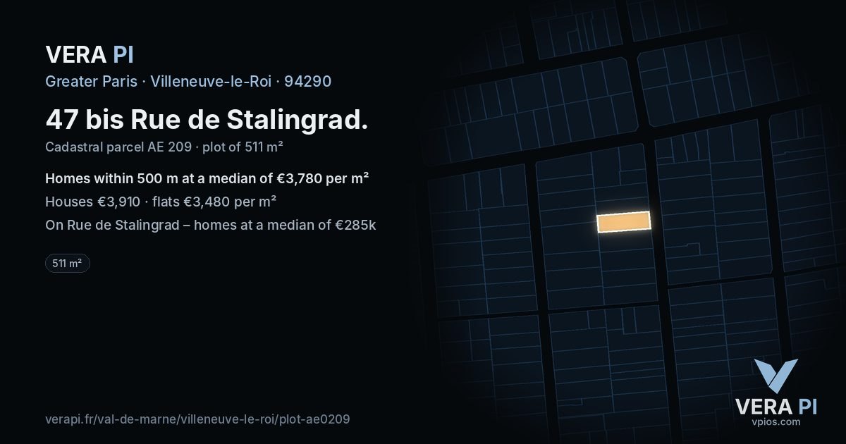 47 bis Rue de Stalingrad, Villeneuve-le-Roi at night – the plot lit, the parcels around coloured by the prices near them