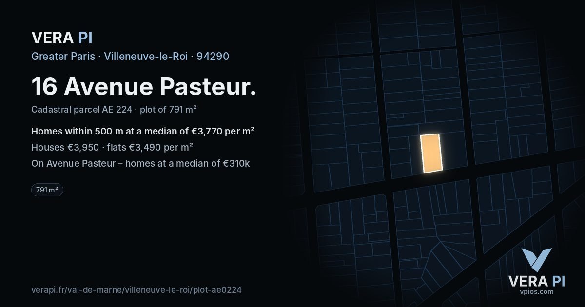 16 Avenue Pasteur, Villeneuve-le-Roi at night – the plot lit, the parcels around coloured by the prices near them