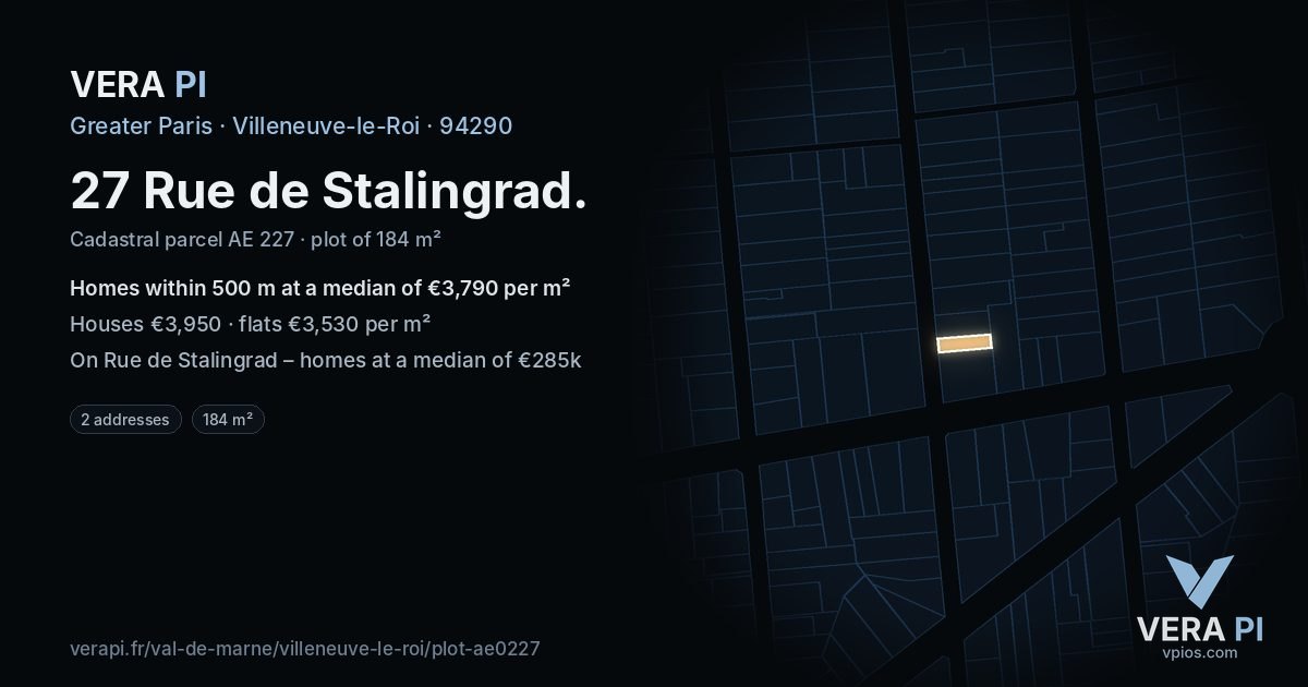 27 Rue de Stalingrad, Villeneuve-le-Roi at night – the plot lit, the parcels around coloured by the prices near them