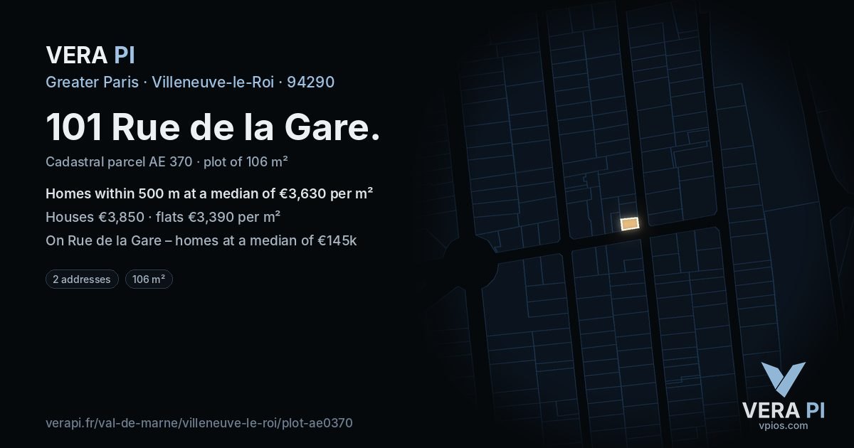 101 Rue de la Gare, Villeneuve-le-Roi at night – the plot lit, the parcels around coloured by the prices near them
