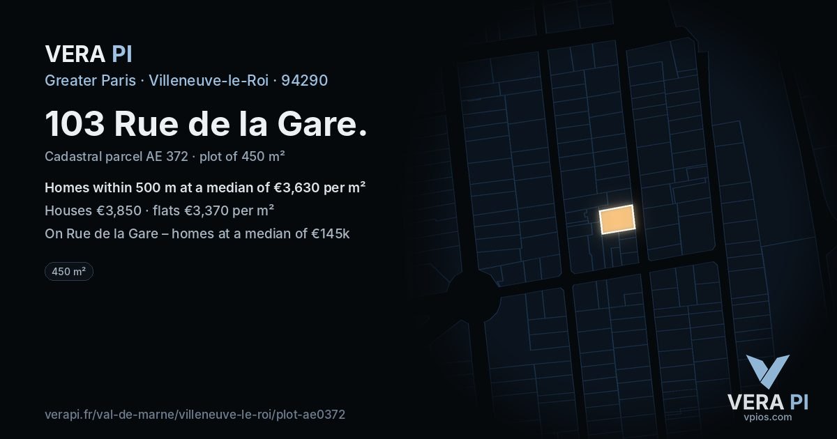 103 Rue de la Gare, Villeneuve-le-Roi at night – the plot lit, the parcels around coloured by the prices near them