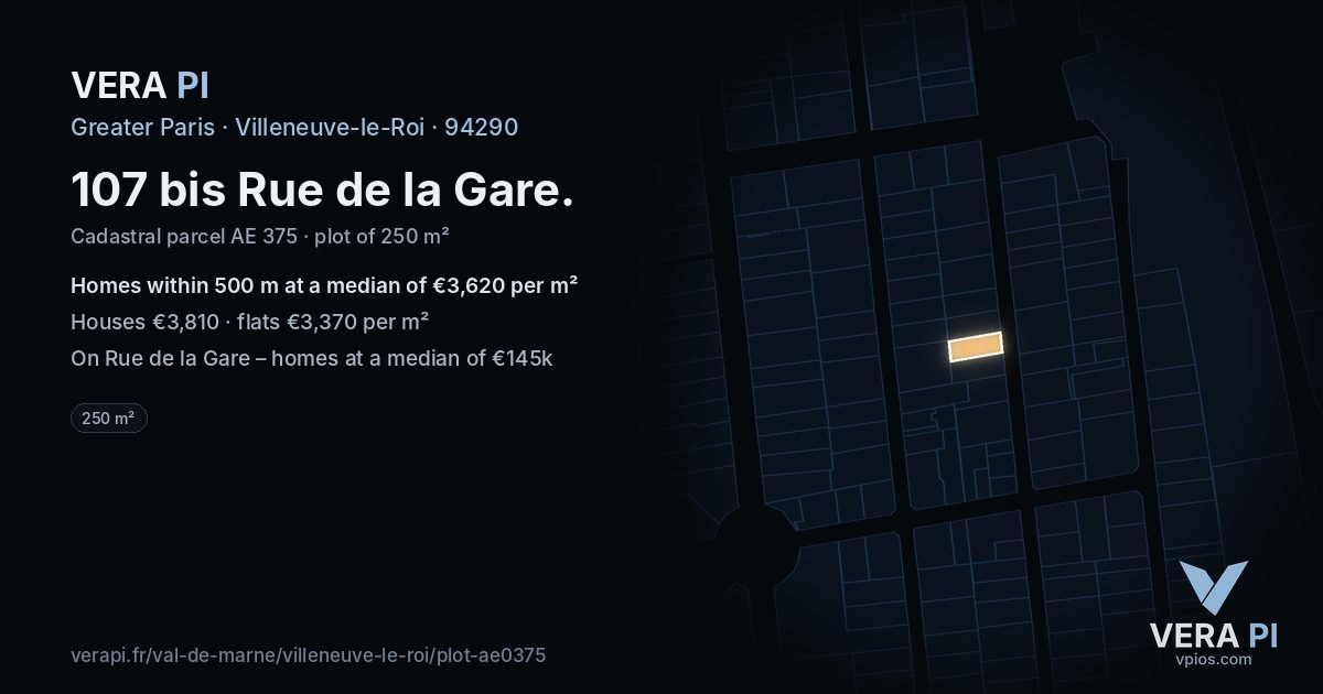 107 bis Rue de la Gare, Villeneuve-le-Roi at night – the plot lit, the parcels around coloured by the prices near them