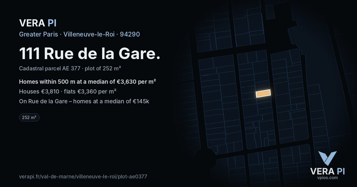 111 Rue de la Gare, Villeneuve-le-Roi at night – the plot lit, the parcels around coloured by the prices near them
