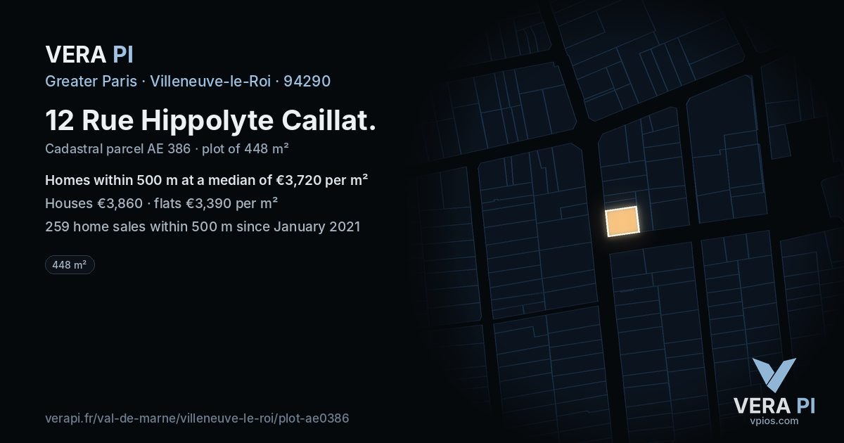 12 Rue Hippolyte Caillat, Villeneuve-le-Roi at night – the plot lit, the parcels around coloured by the prices near them