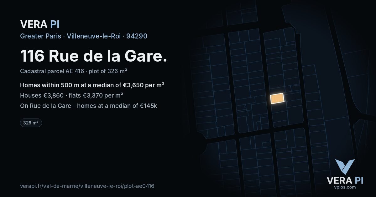 116 Rue de la Gare, Villeneuve-le-Roi at night – the plot lit, the parcels around coloured by the prices near them