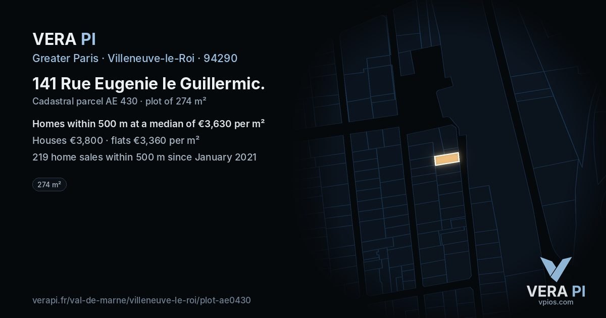 141 Rue Eugenie le Guillermic, Villeneuve-le-Roi at night – the plot lit, the parcels around coloured by the prices near them