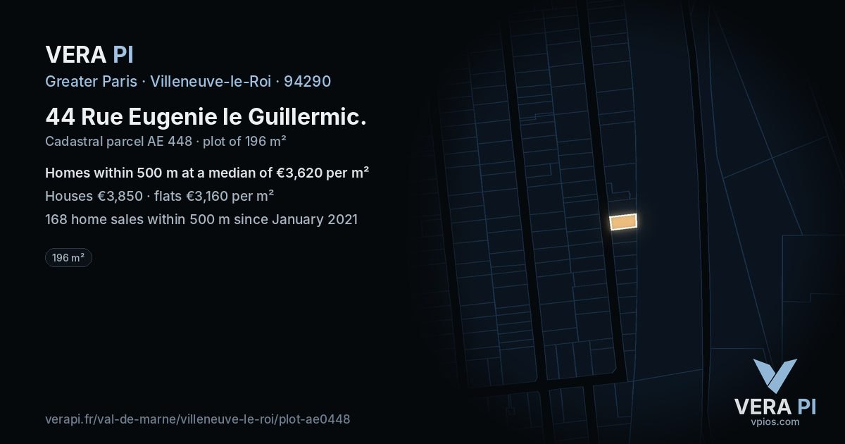 44 Rue Eugenie le Guillermic, Villeneuve-le-Roi at night – the plot lit, the parcels around coloured by the prices near them