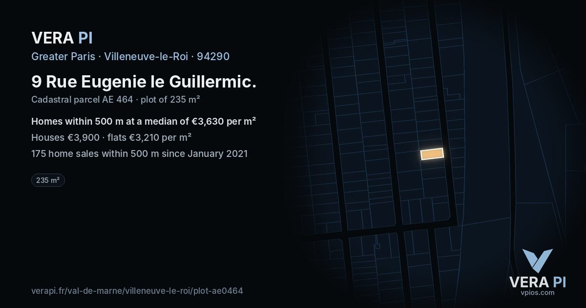 9 Rue Eugenie le Guillermic, Villeneuve-le-Roi at night – the plot lit, the parcels around coloured by the prices near them