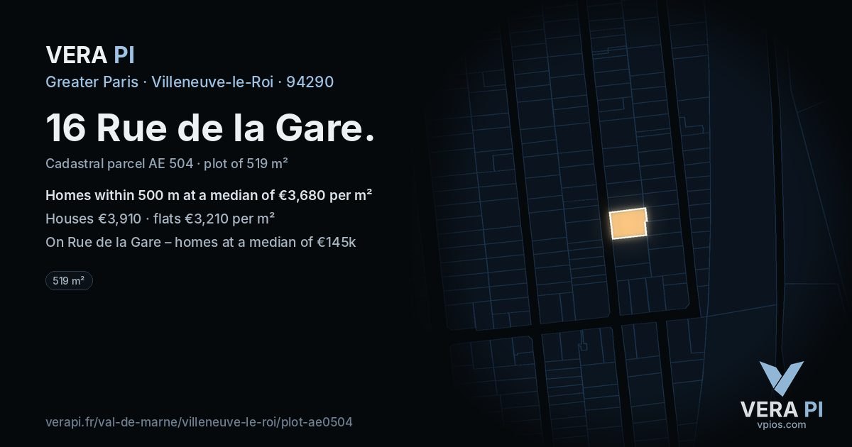 16 Rue de la Gare, Villeneuve-le-Roi at night – the plot lit, the parcels around coloured by the prices near them
