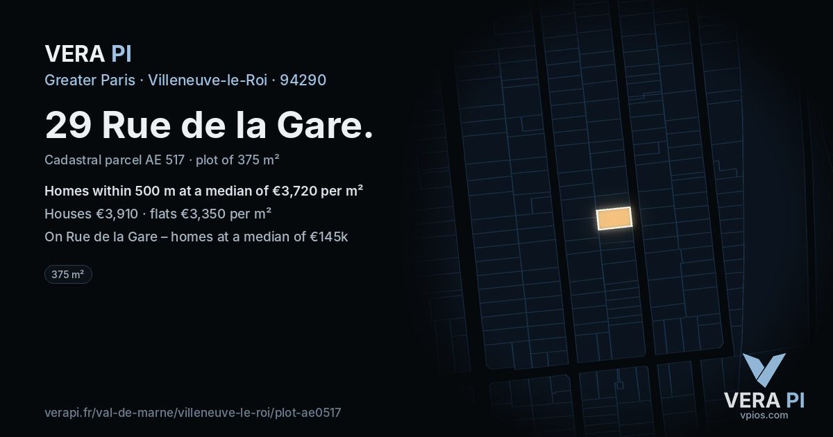 29 Rue de la Gare, Villeneuve-le-Roi at night – the plot lit, the parcels around coloured by the prices near them