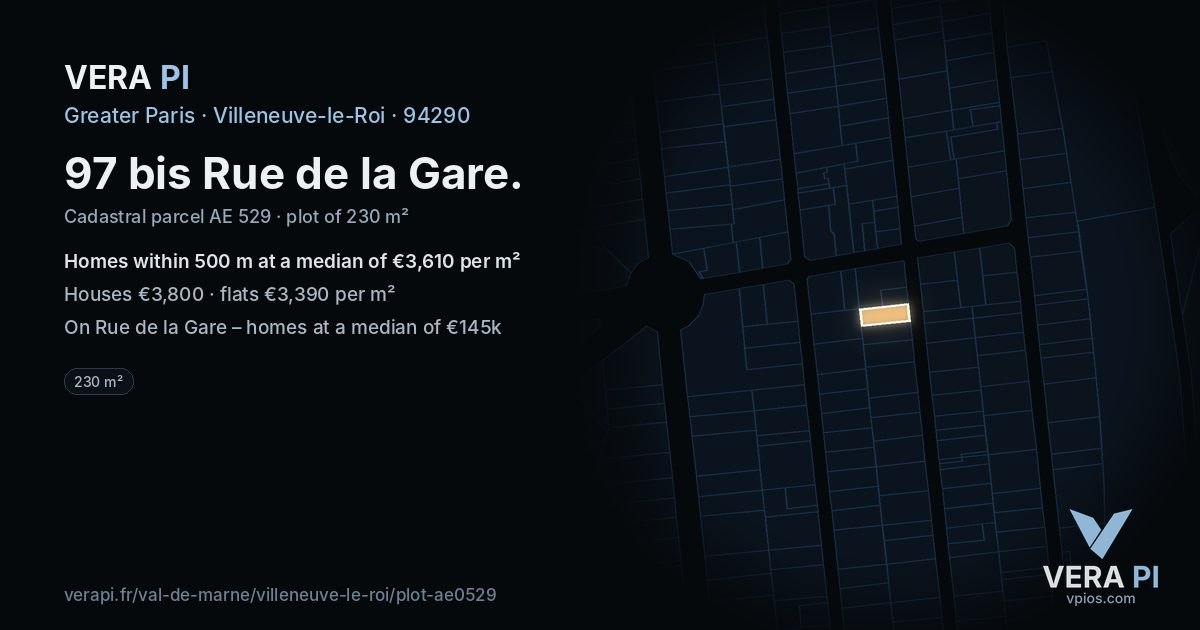 97 bis Rue de la Gare, Villeneuve-le-Roi at night – the plot lit, the parcels around coloured by the prices near them