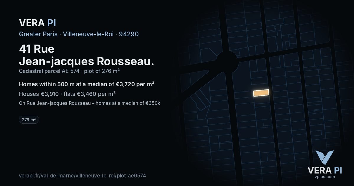 41 Rue Jean-jacques Rousseau, Villeneuve-le-Roi at night – the plot lit, the parcels around coloured by the prices near them
