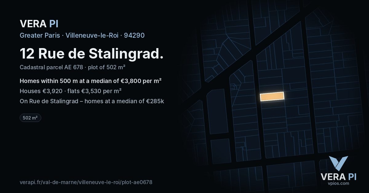 12 Rue de Stalingrad, Villeneuve-le-Roi at night – the plot lit, the parcels around coloured by the prices near them