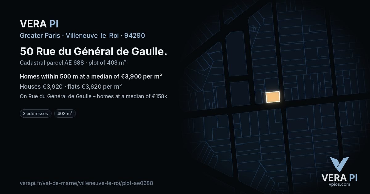 50 Rue du Général de Gaulle, Villeneuve-le-Roi at night – the plot lit, the parcels around coloured by the prices near them