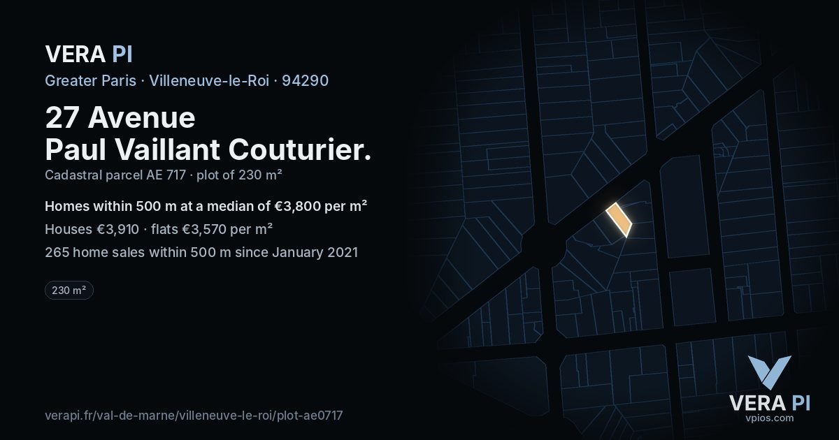 27 Avenue Paul Vaillant Couturier, Villeneuve-le-Roi at night – the plot lit, the parcels around coloured by the prices near them