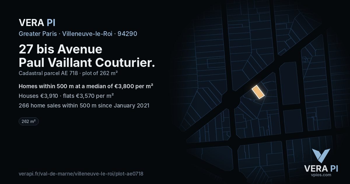 27 bis Avenue Paul Vaillant Couturier, Villeneuve-le-Roi at night – the plot lit, the parcels around coloured by the prices near them