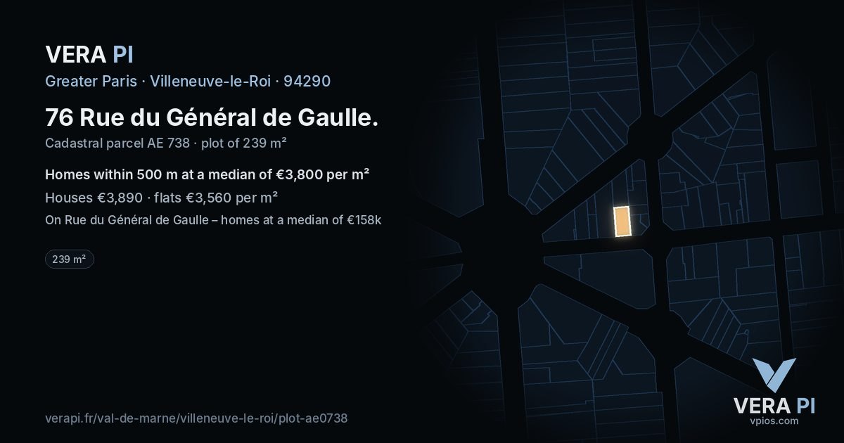 76 Rue du Général de Gaulle, Villeneuve-le-Roi at night – the plot lit, the parcels around coloured by the prices near them