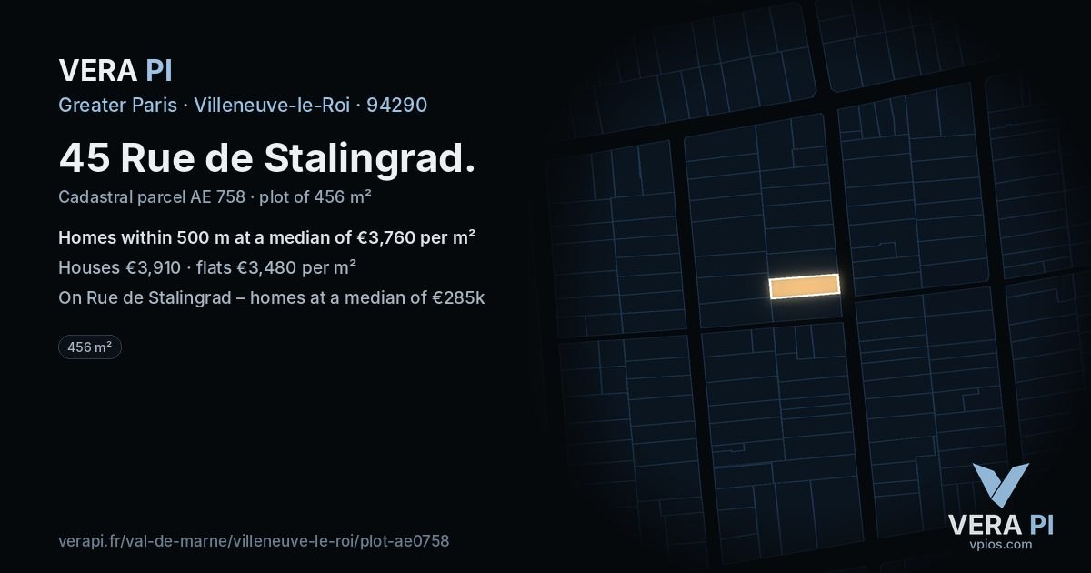 45 Rue de Stalingrad, Villeneuve-le-Roi at night – the plot lit, the parcels around coloured by the prices near them