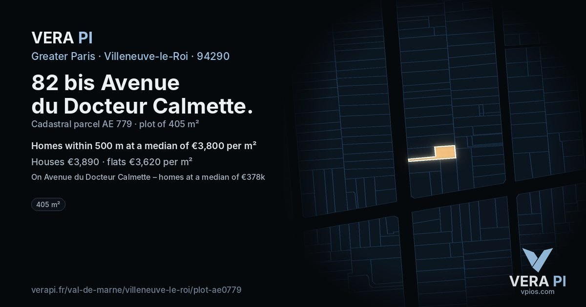 82 bis Avenue du Docteur Calmette, Villeneuve-le-Roi at night – the plot lit, the parcels around coloured by the prices near them