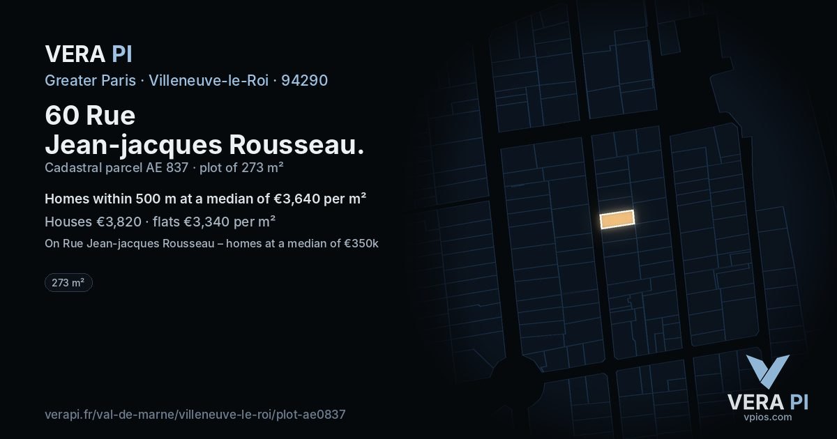 60 Rue Jean-jacques Rousseau, Villeneuve-le-Roi at night – the plot lit, the parcels around coloured by the prices near them