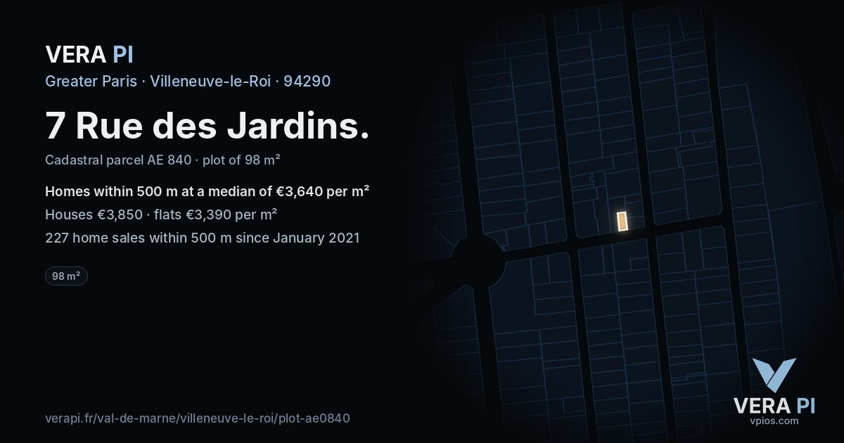 7 Rue des Jardins, Villeneuve-le-Roi at night – the plot lit, the parcels around coloured by the prices near them